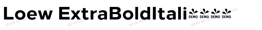 Loew ExtraBoldItali字体转换